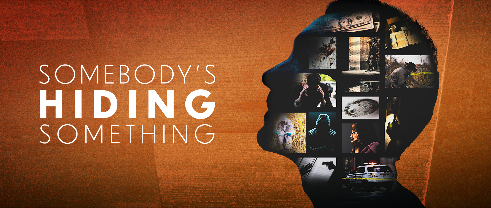 Somebody’s Hiding Something